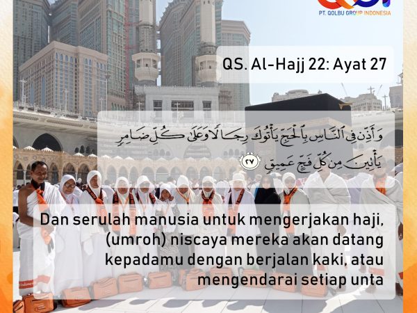 Tafsir Surat Al-Hajj Ayat 27: Makna dan Hikmah Mendalam